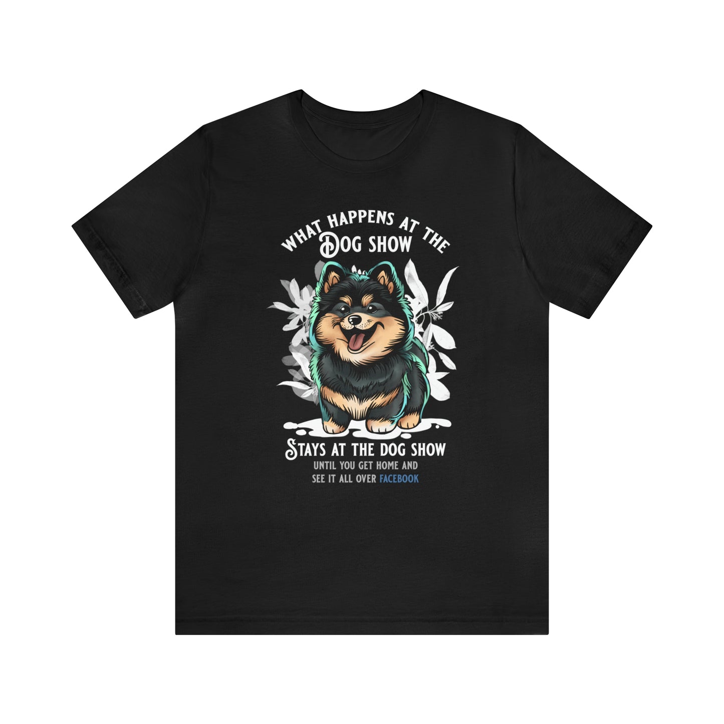 Finnish Lapphund - Stays at the Dog Show - T-Shirt