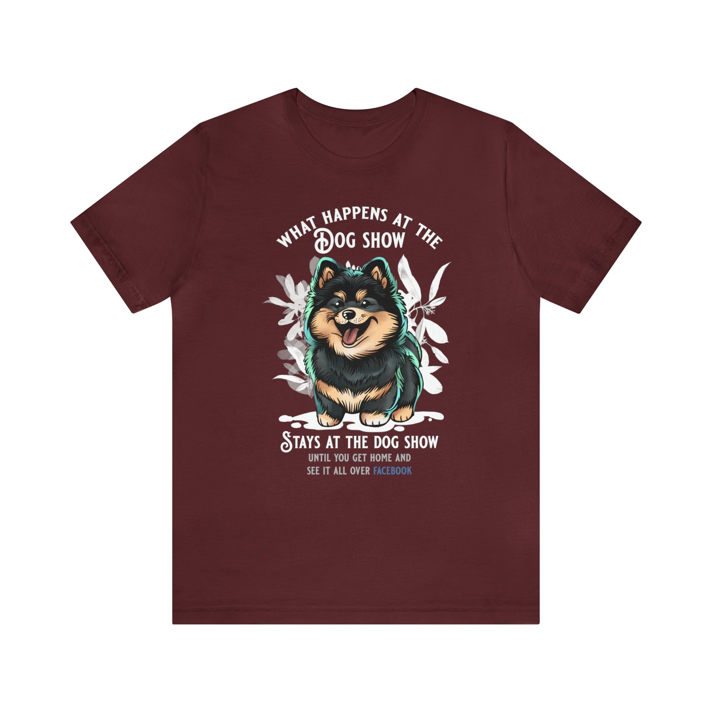 Finnish Lapphund - Stays at the Dog Show - T-Shirt